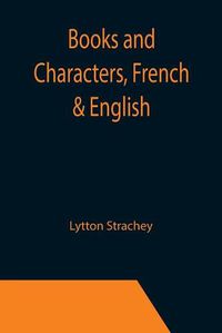 Cover image for Books and Characters, French & English