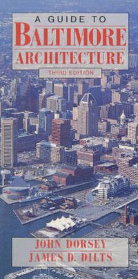 Cover image for A Guide to Baltimore Architecture