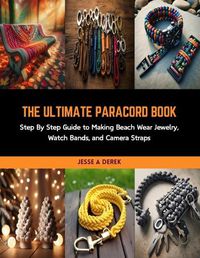 Cover image for The Ultimate Paracord Book