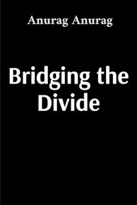 Cover image for Bridging the Divide