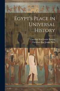 Cover image for Egypt's Place in Universal History