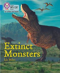 Cover image for Extinct Monsters: Band 04/Blue