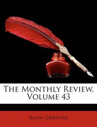 Cover image for The Monthly Review, Volume 43