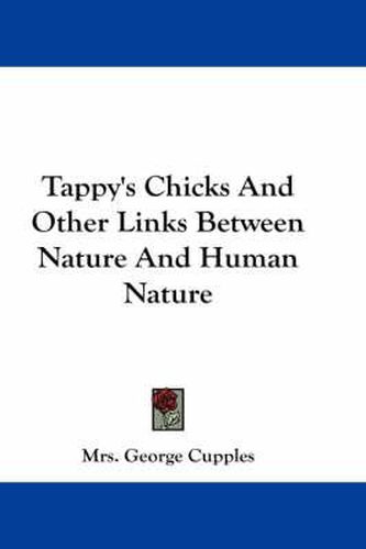 Tappy's Chicks and Other Links Between Nature and Human Nature