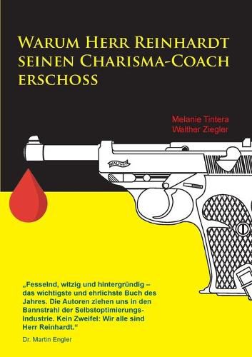 Cover image for Warum Herr Reinhardt seinen Charisma-Coach erschoss