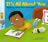 Cover image for It's All about You: Writing Your Own Journal