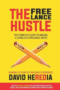 Cover image for The Freelance Hustle: The Complete guide to making a living as a freelance artist