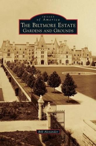 Cover image for Biltmore Estate: Gardens and Grounds