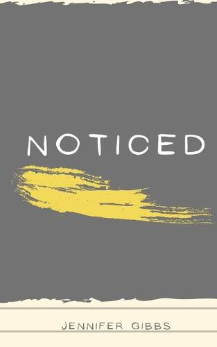 Cover image for Noticed