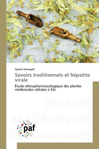 Cover image for Savoirs traditionnels et hepatite virale