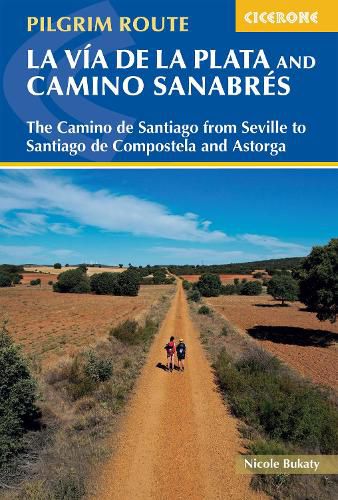Cover image for Walking La Via de la Plata and Camino Sanabres