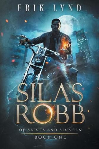 Cover image for Silas Robb: Of Saints and Sinners