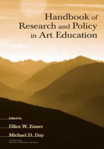 Handbook of Research and Policy in Art Education