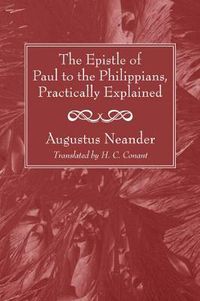 Cover image for The Epistle of Paul to the Philippians, Practically Explained