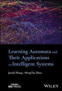 Cover image for Learning Automata and Their Applications to Intelligent Systems