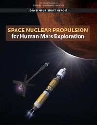 Cover image for Space Nuclear Propulsion for Human Mars Exploration