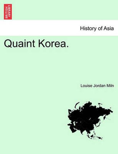 Cover image for Quaint Korea.