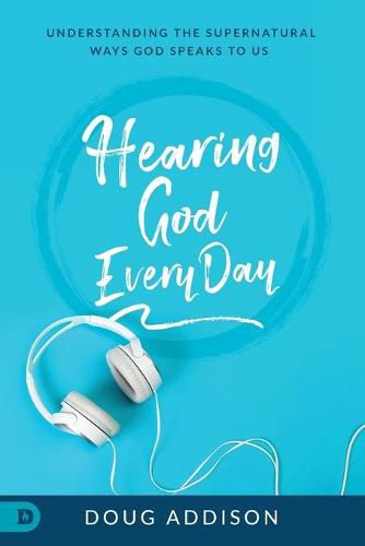 Cover image for Hearing God Every Day