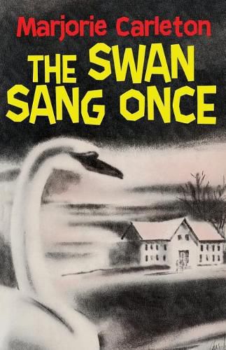 Cover image for The Swan Sang Once