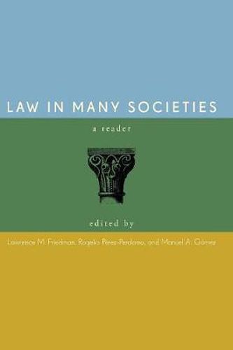 Law in Many Societies: A Reader