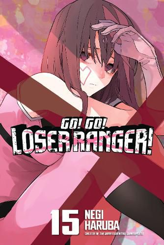 Cover image for Go! Go! Loser Ranger! 15