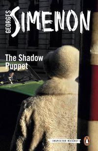 Cover image for The Shadow Puppet: Inspector Maigret #12