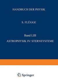 Cover image for Astrophysik IV: Sternsysteme / Astrophysics IV: Stellar Systems