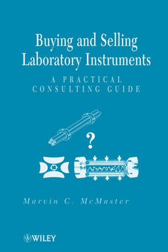 Buying and Selling Laboratory Instruments: A Practical Consulting Guide