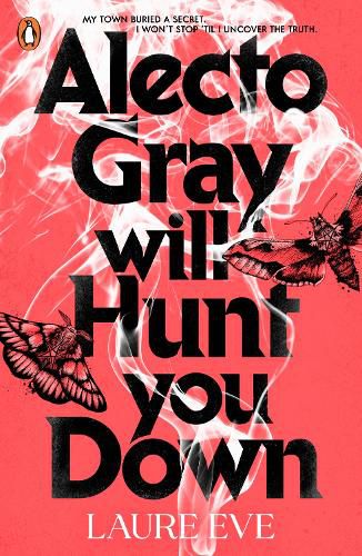 Cover image for Alecto Gray Will Hunt You Down