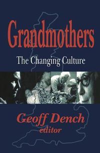 Cover image for Grandmothers: The Changing Culture