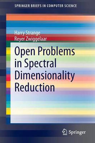 Cover image for Open Problems in Spectral Dimensionality Reduction