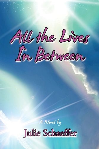 Cover image for All the Lives In Between