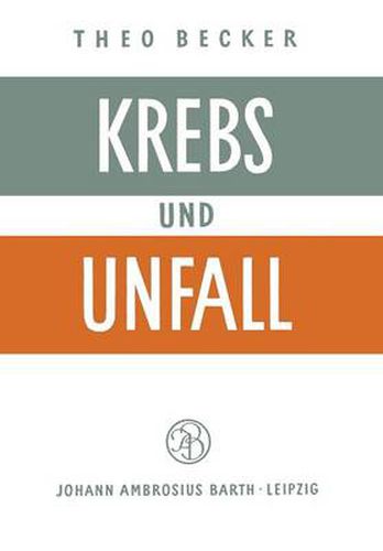 Cover image for Krebs und Unfall