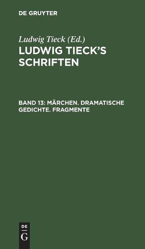 Cover image for Marchen. Dramatische Gedichte. Fragmente
