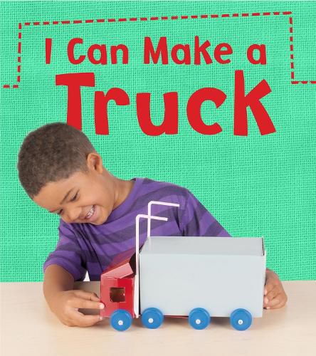 Cover image for I Can Make a Truck