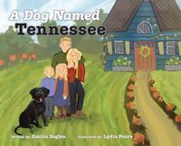 Cover image for A Dog Named Tennessee