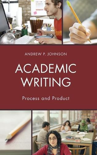 Cover image for Academic Writing: Process and Product