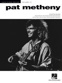 Cover image for Pat Metheny: Jazz Piano Solos Series Volume 57
