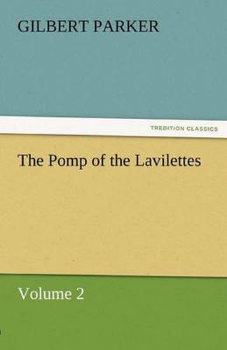 Cover image for The Pomp of the Lavilettes, Volume 2
