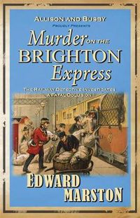 Cover image for Murder on the Brighton Express: The bestselling Victorian mystery series