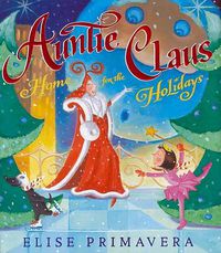 Cover image for Auntie Claus, Home for the Holidays
