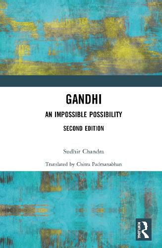 Cover image for Gandhi: An Impossible Possibility