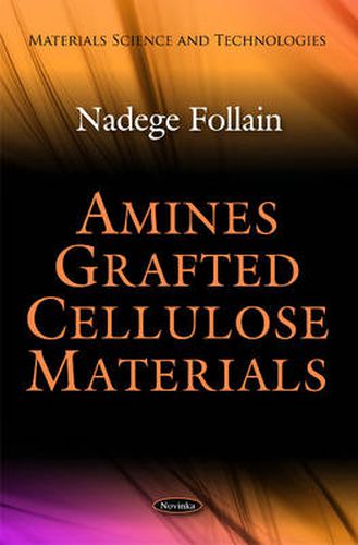 Cover image for Amines Grafted Cellulose Materials