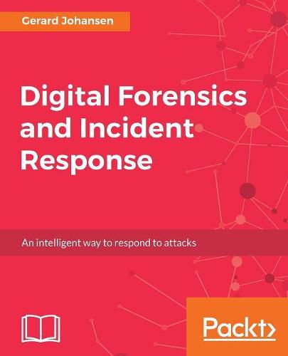 Cover image for Digital Forensics and Incident Response