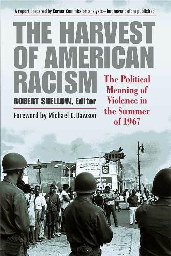 Cover image for The Harvest of American Racism: The Political Meaning of Violence in the Summer of 1967