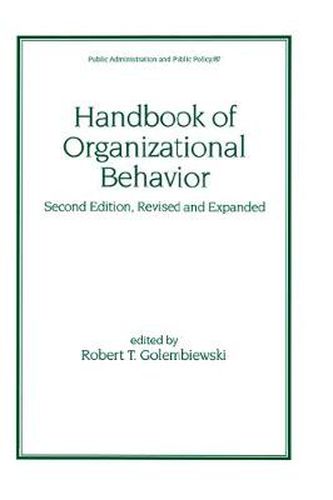 Cover image for Handbook of Organizational Behavior, Revised and Expanded