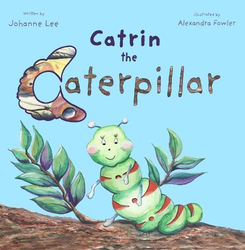 Cover image for Catrin the Caterpillar