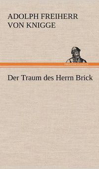 Cover image for Der Traum Des Herrn Brick