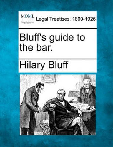 Cover image for Bluff's Guide to the Bar.