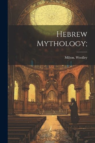 Cover image for Hebrew Mythology;